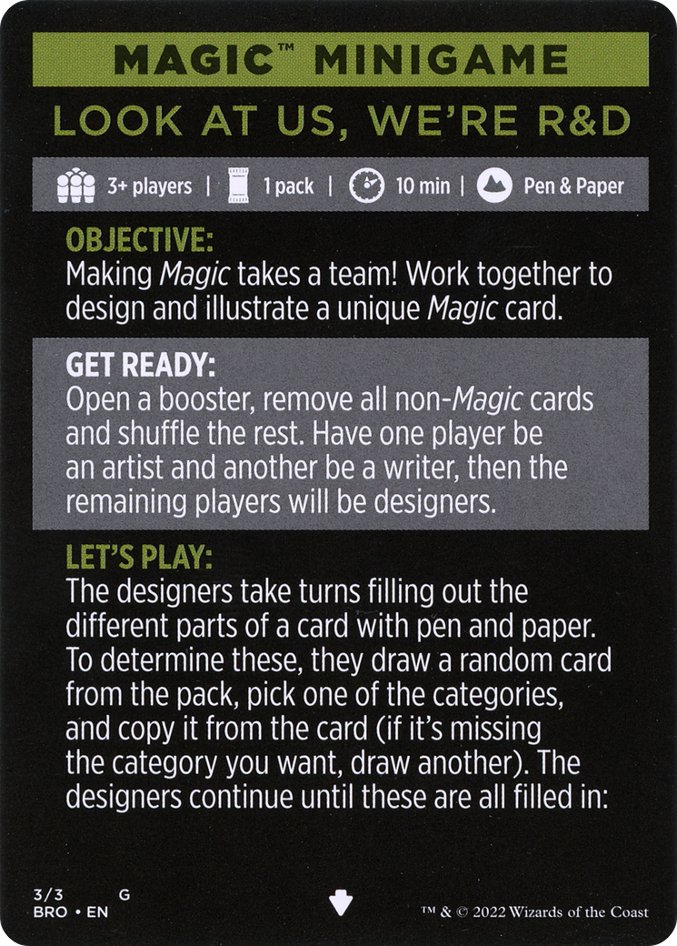 Look at Us, We're R&D // Look at Us, We're R&D (cont'd) (MBRO-003) - The Brothers' War Minigames