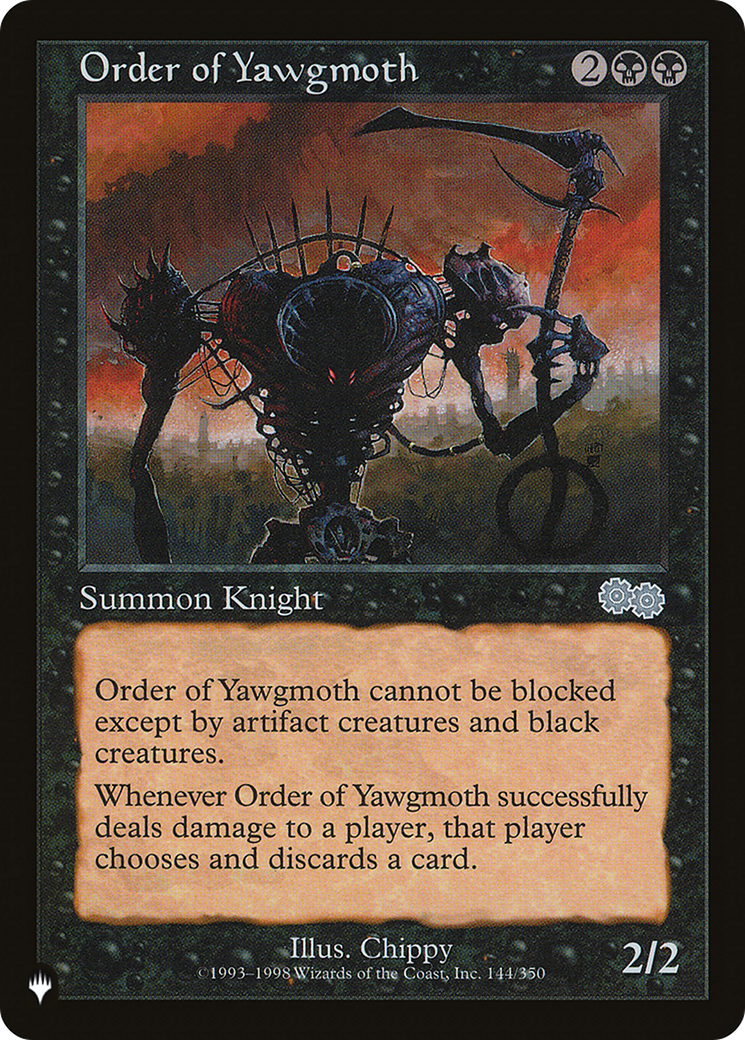 Order of Yawgmoth (USG) (LIST-144/350) - The List