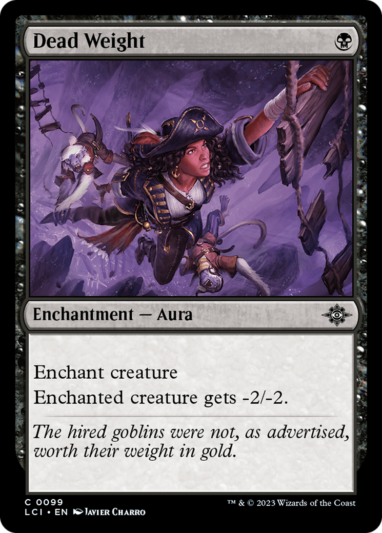 Dead Weight (LCI-099) - The Lost Caverns of Ixalan