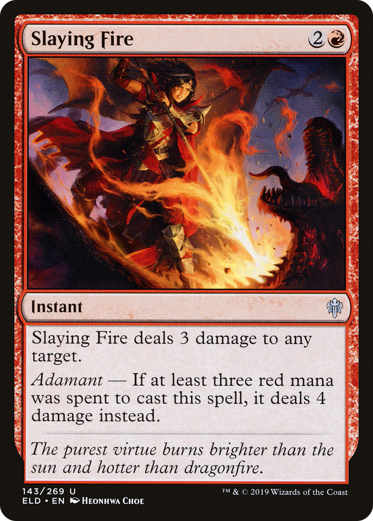 Slaying Fire (ELD-143) - Throne of Eldraine Foil