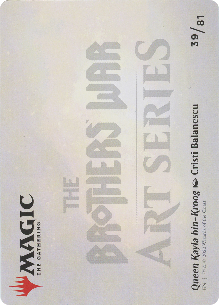 Queen Kayla bin-Kroog // Queen Kayla bin-Kroog (ABRO-039) - The Brothers' War Art Series (Borderless) Foil
