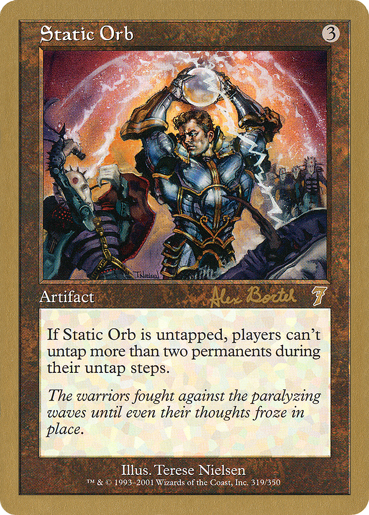 Static Orb - 2001 Alex Borteh (7ED) (WCD-) - World Championship Decks 2001