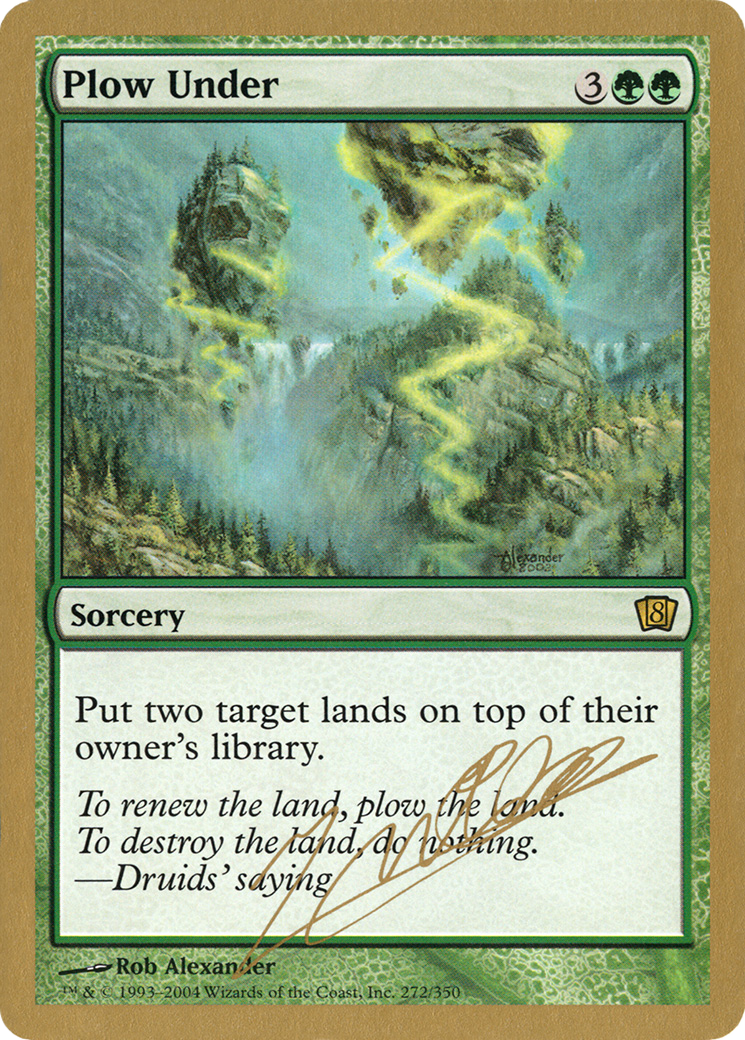 Plow Under - 2004 Julien Nuijten (8ED) (WCD-) - World Championship Decks 2004