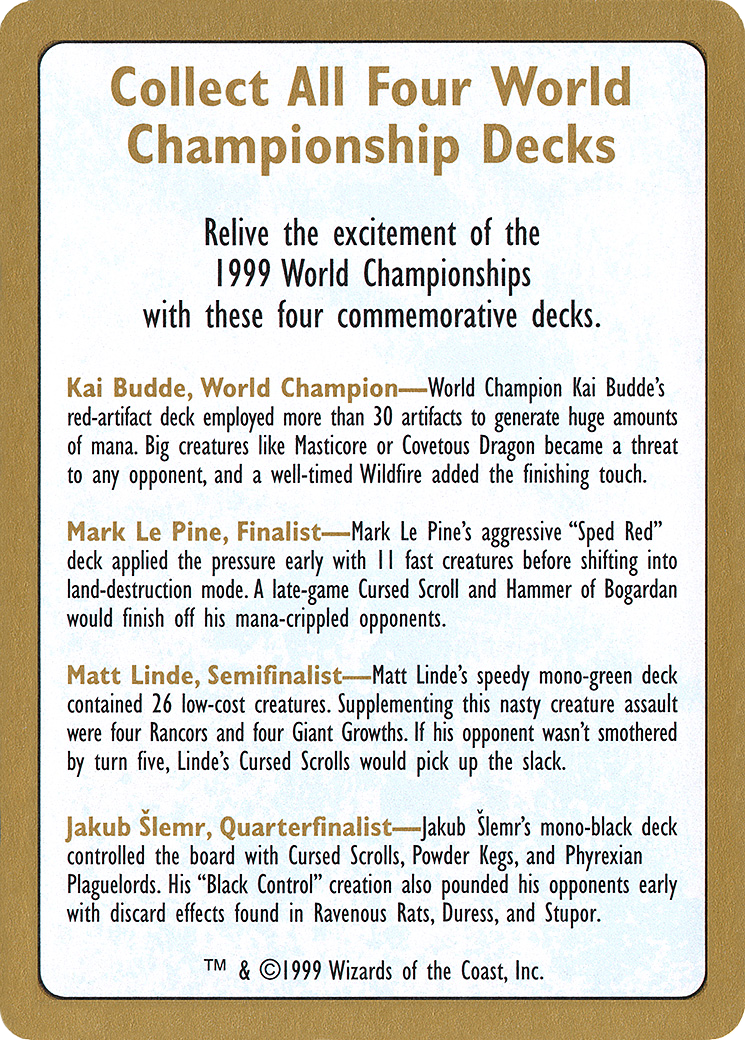 1999 World Championship Advertisement Card (WCD-) - World Championship Decks 1999