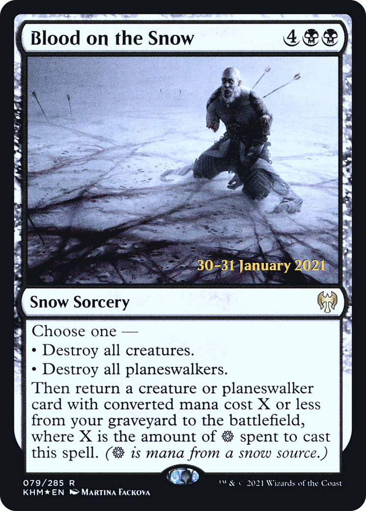 Blood on the Snow (PRE-079) - Kaldheim Promos: (snow) Foil