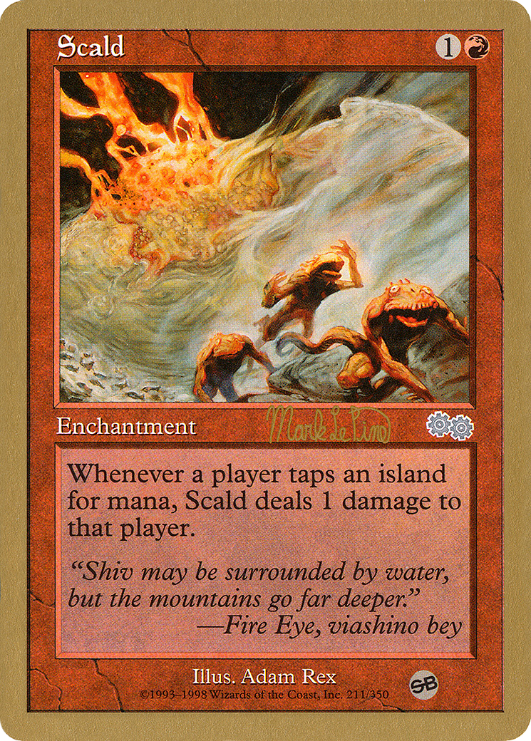 Scald - 1999 Mark Le Pine (USG) (SB) (WCD-) - World Championship Decks 1999