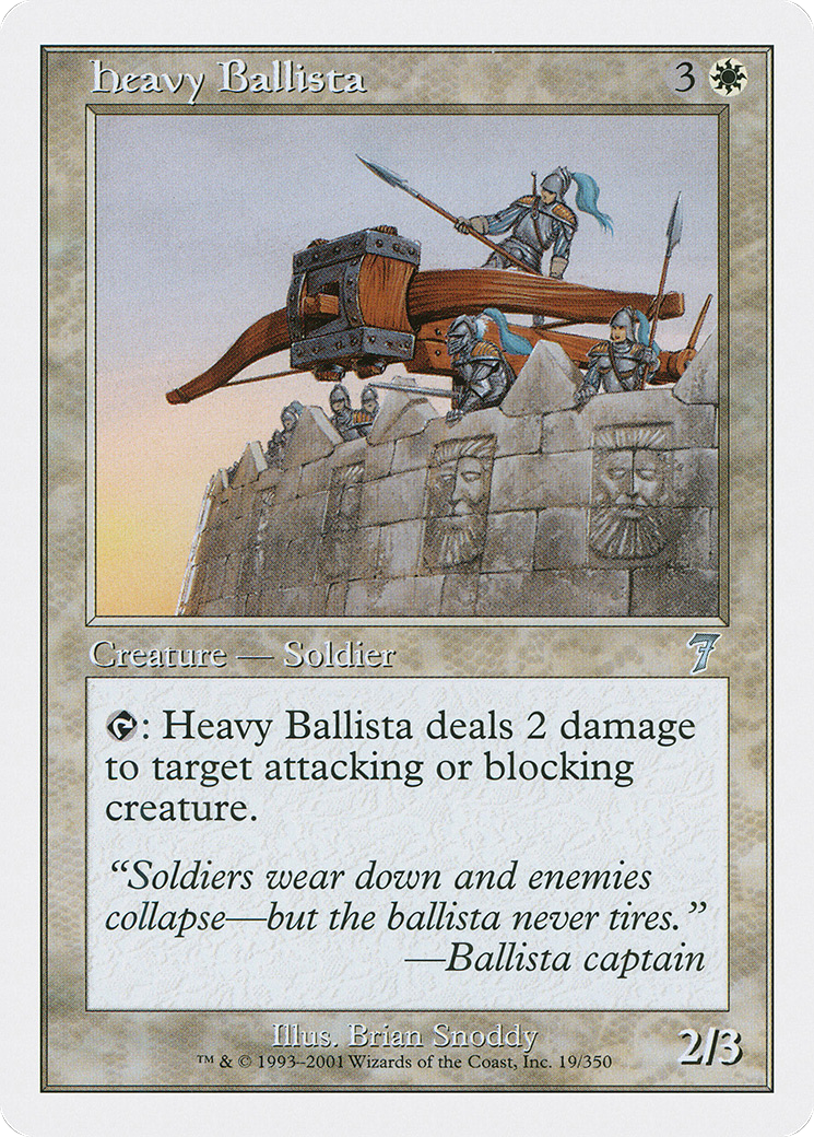 Heavy Ballista (7ED-019) - 7th Edition Foil