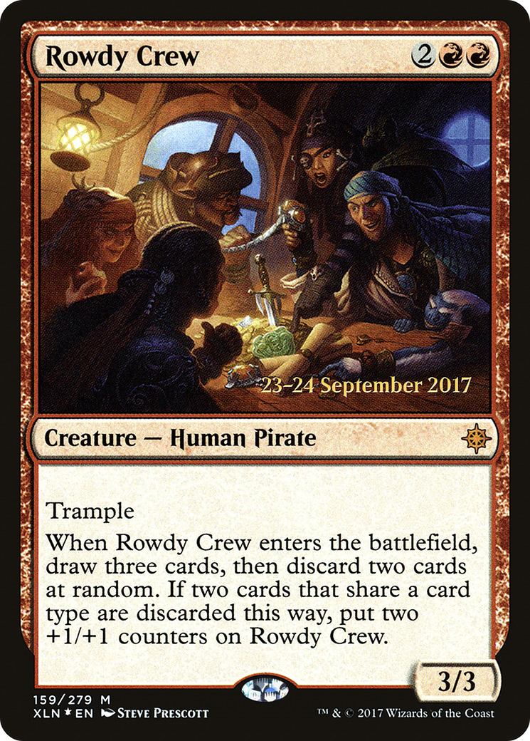 Rowdy Crew (PRE-159) - Ixalan Promos Foil