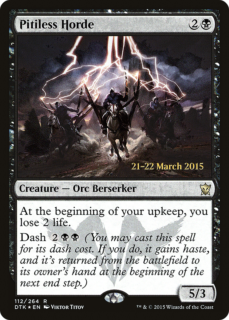 Pitiless Horde (PRE-112) - Dragons of Tarkir Promos Foil
