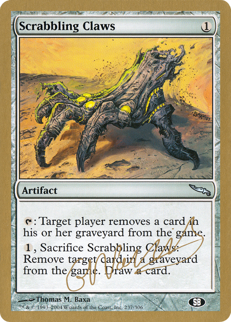 Scrabbling Claws - 2004 Gabriel Nassif (MRD) (SB) (WCD-) - World Championship Decks 2004