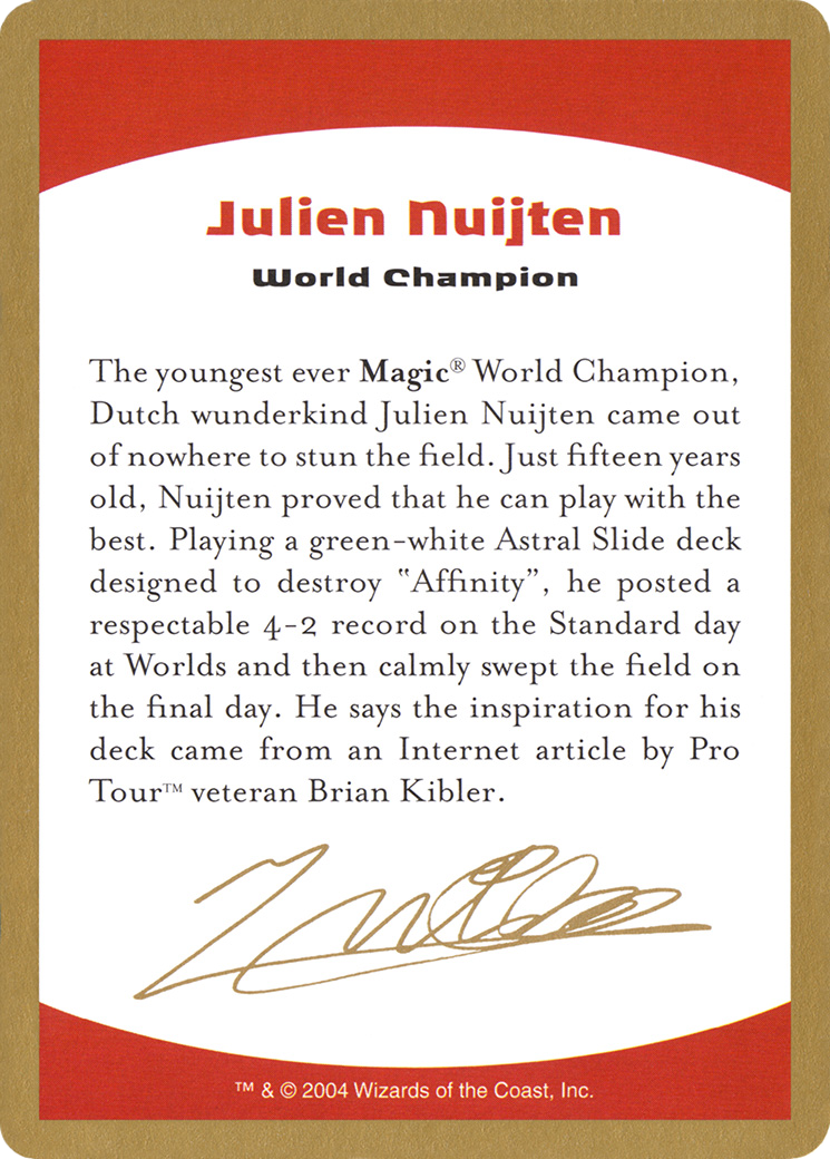 2004 Julien Nuijten Biography Card (WCD-) - World Championship Decks 2004