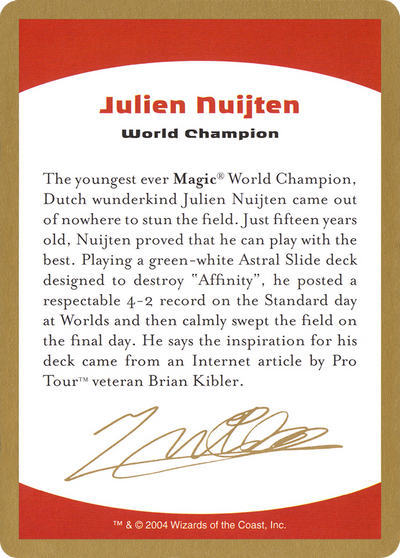 2004 Julien Nuijten Biography Card (WCD-) - World Championship Decks 2004
