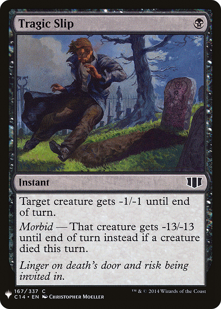 Tragic Slip (LIST-C14-167) - The List