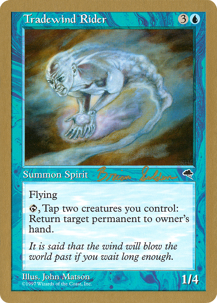 Tradewind Rider - 1998 Brian Selden (TMP) (WCD-) - World Championship Decks 1998