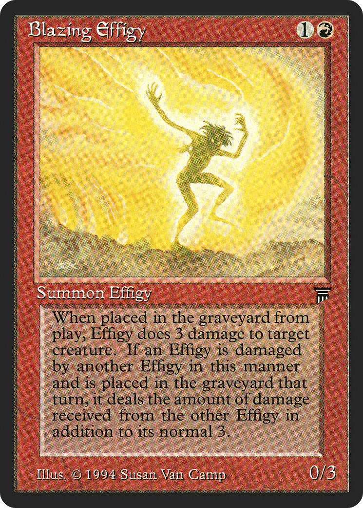 Blazing Effigy (LEG-) - Legends