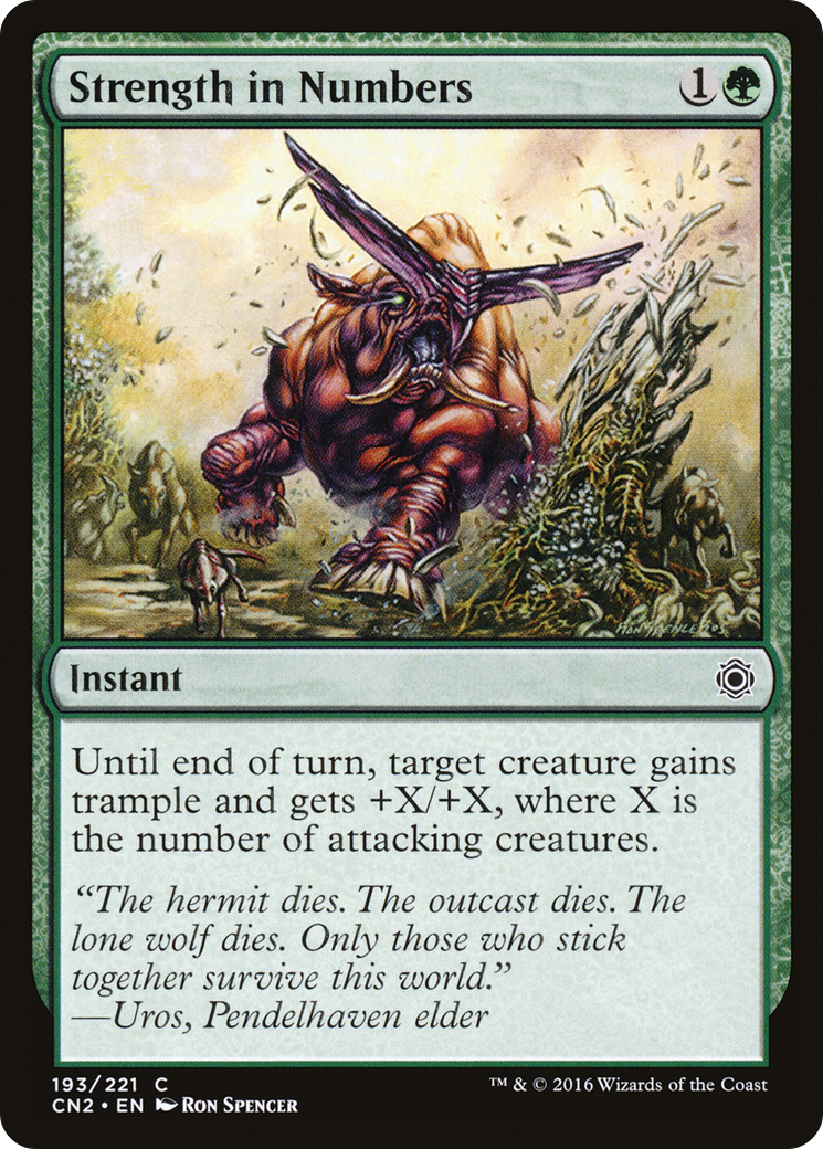 Strength in Numbers (CN2-193) - Conspiracy: Take the Crown