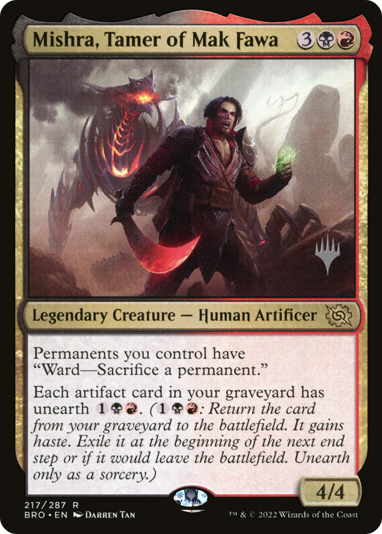 Mishra, Tamer of Mak Fawa (PPBRO-217) - The Brothers' War Promos Foil