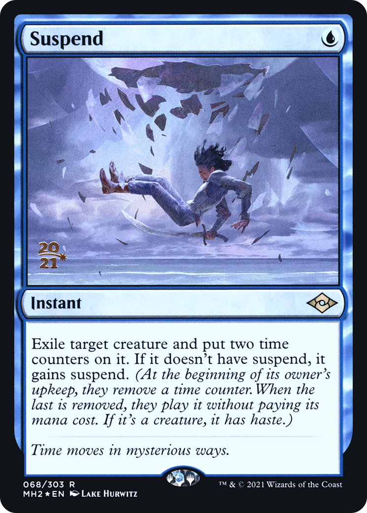 Suspend (PRE-068) - Modern Horizons 2 Promos Foil