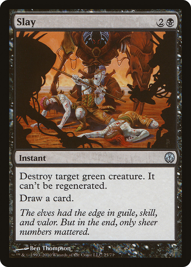 Slay (DDE-025) - Duel Decks: Phyrexia vs. the Coalition