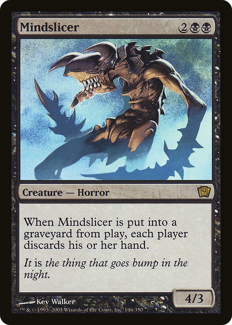 Mindslicer (9ED-146) - 9th Edition