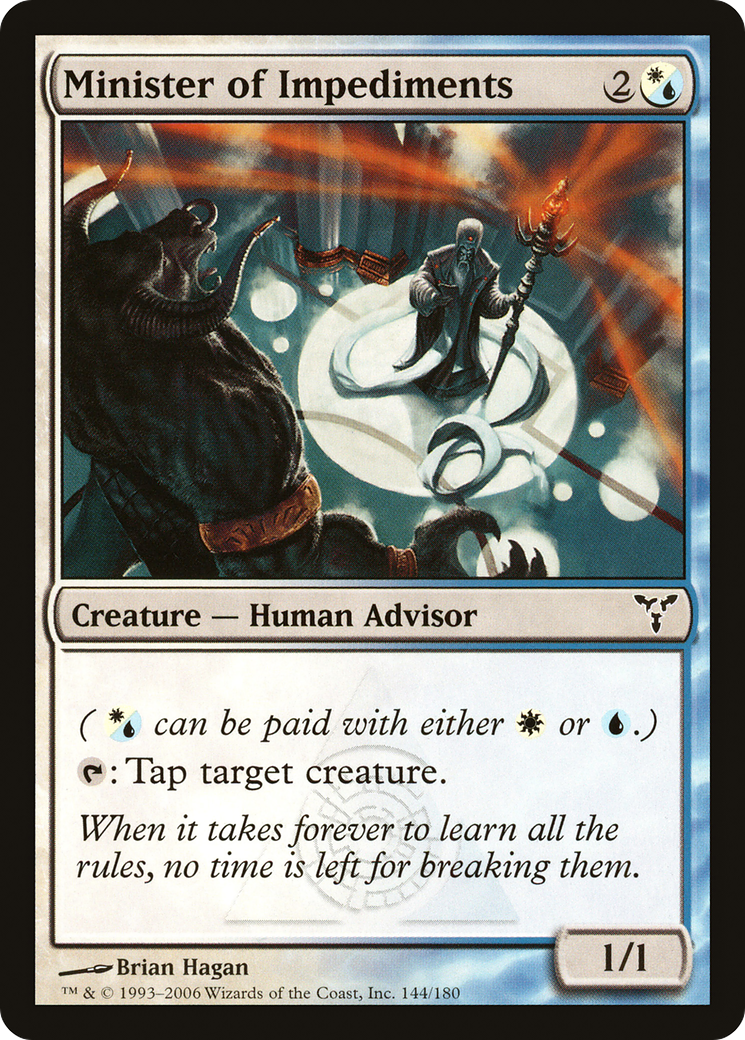 Minister of Impediments (DIS-144) - Dissension Foil