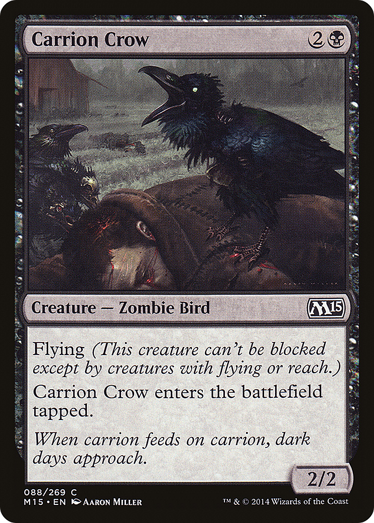 Carrion Crow (M15-088) - Magic 2015 Foil