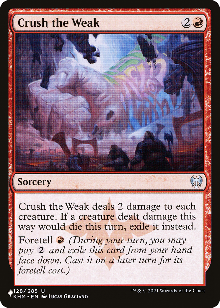 Crush the Weak (LIST-KHM-128) - The List