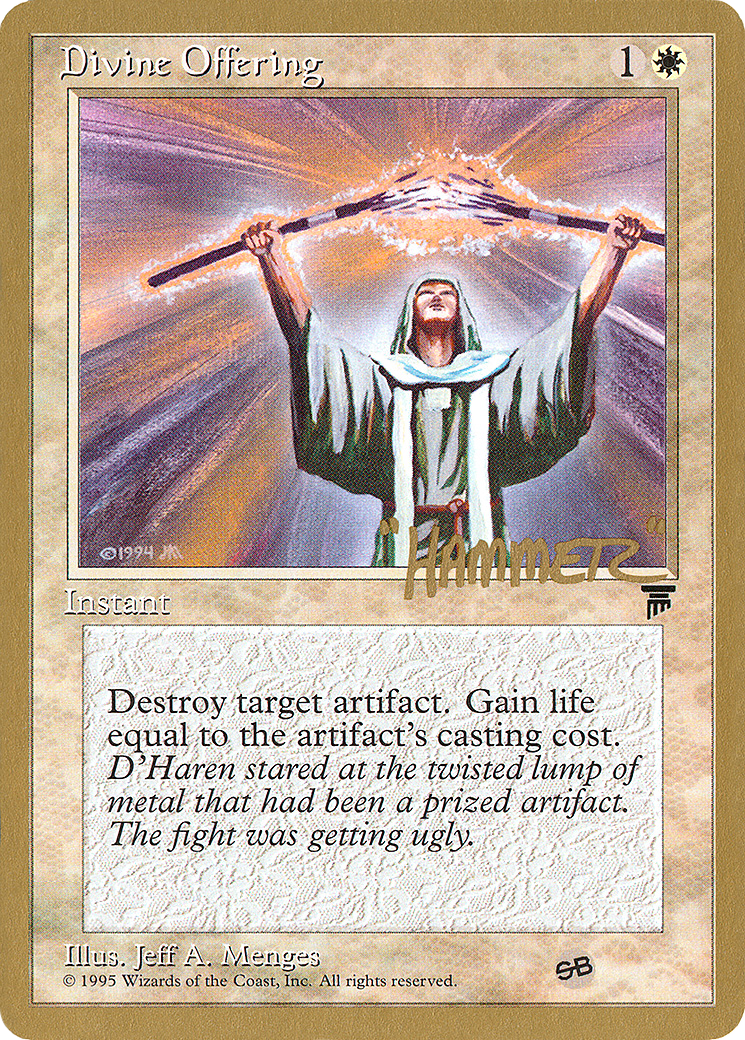 Divine Offering - 1996 Shawn "Hammer" Regnier (LEG) (SB) (WCD-) - Pro Tour Collector Set