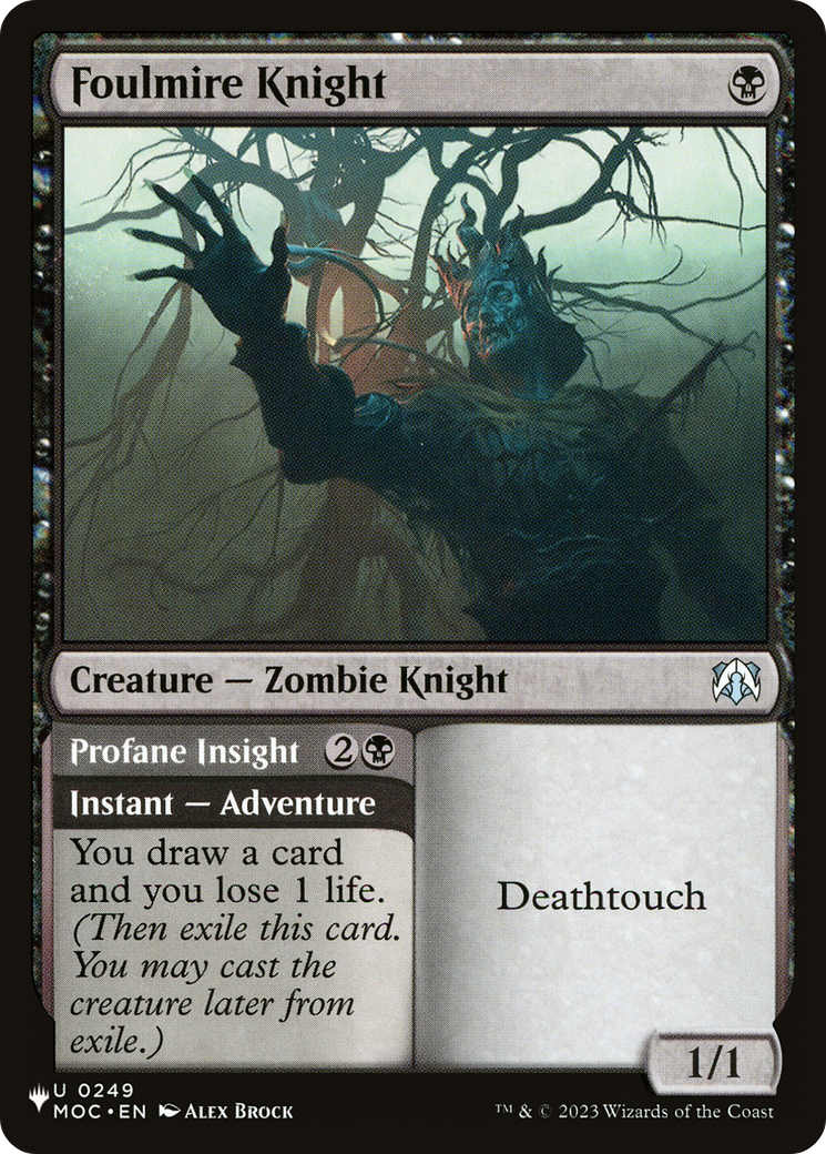 Foulmire Knight // Profane Insight (LIST-MOC-249) - The List