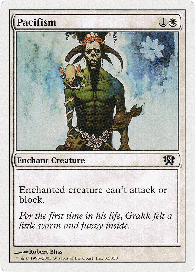 Pacifism (8ED-033) - 8th Edition