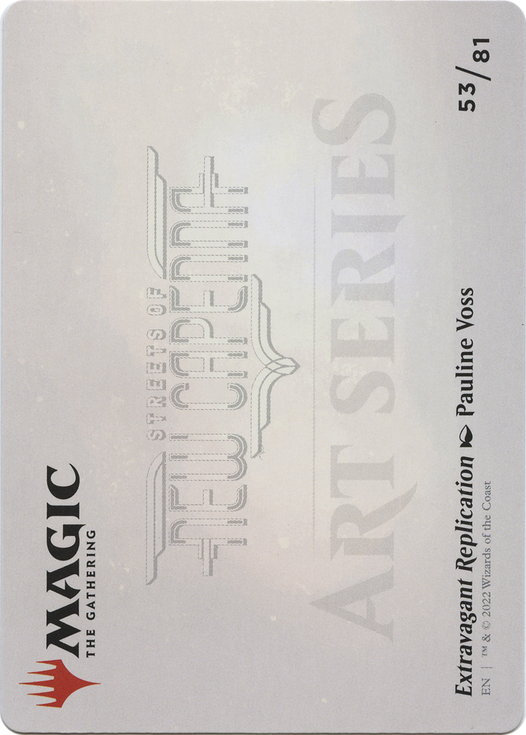 Extravagant Replication // Extravagant Replication (ASNC-053) - New Capenna Art Series (Borderless) Foil