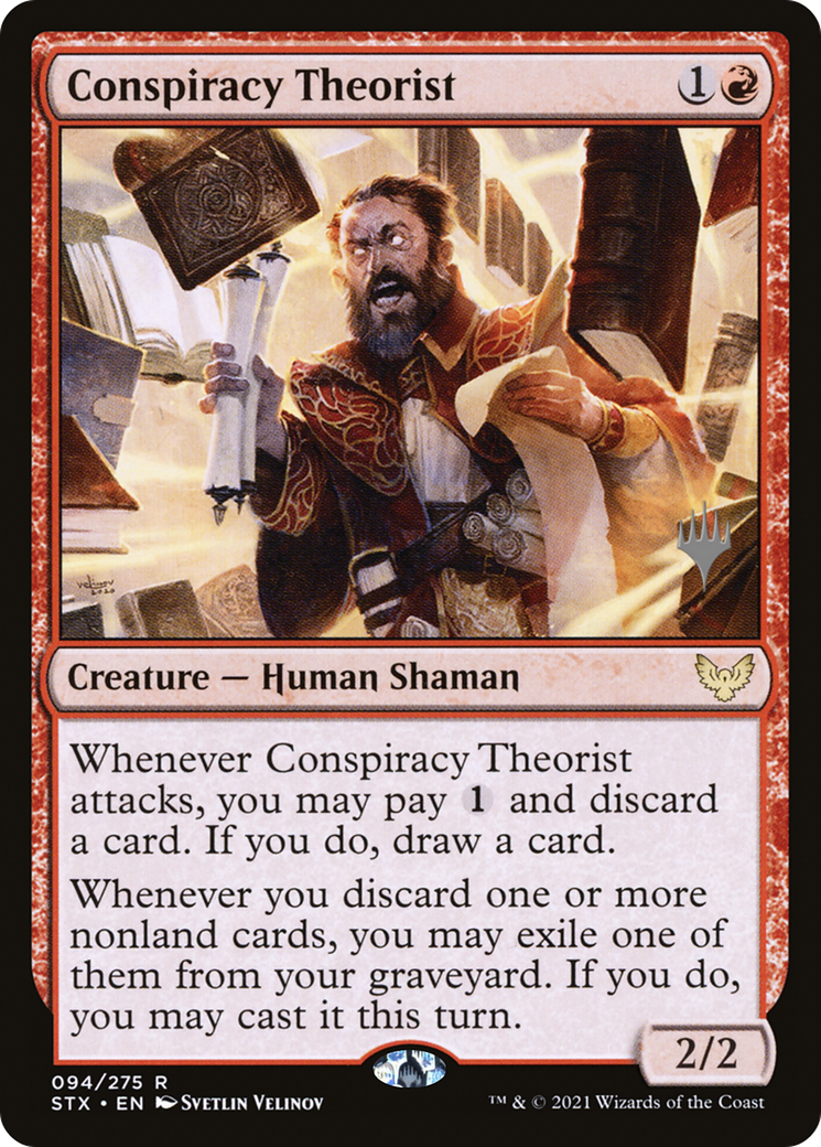 Conspiracy Theorist (PPSTX-094) - Strixhaven: School of Mages Promos