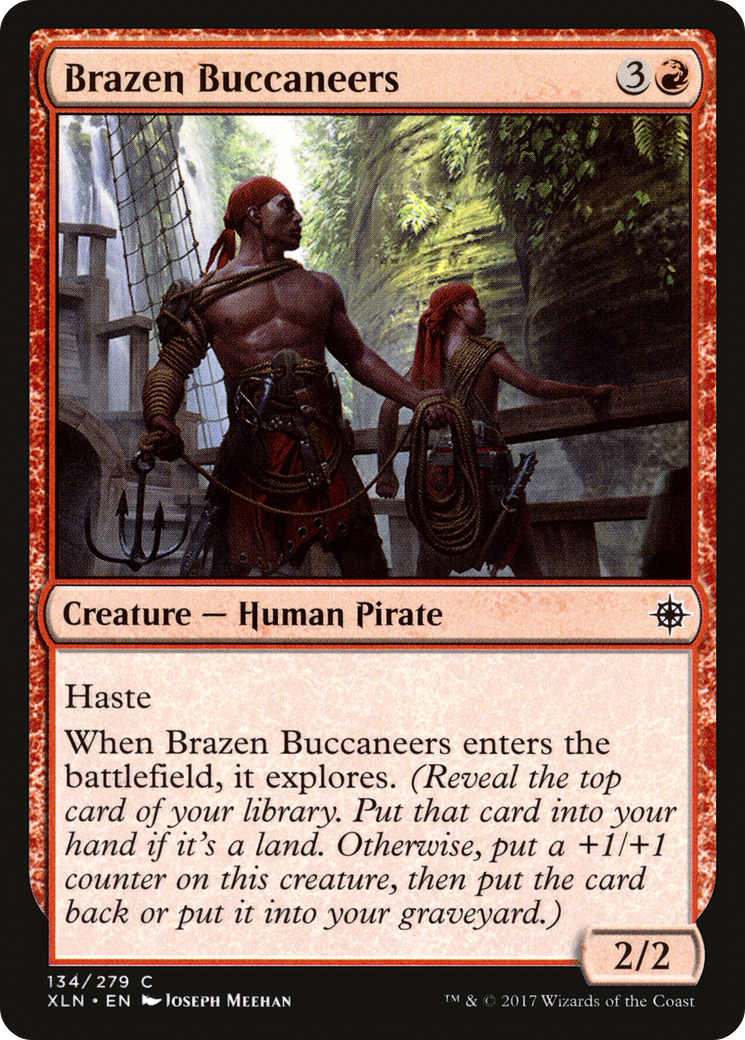 Brazen Buccaneers (XLN-134) - Ixalan Foil