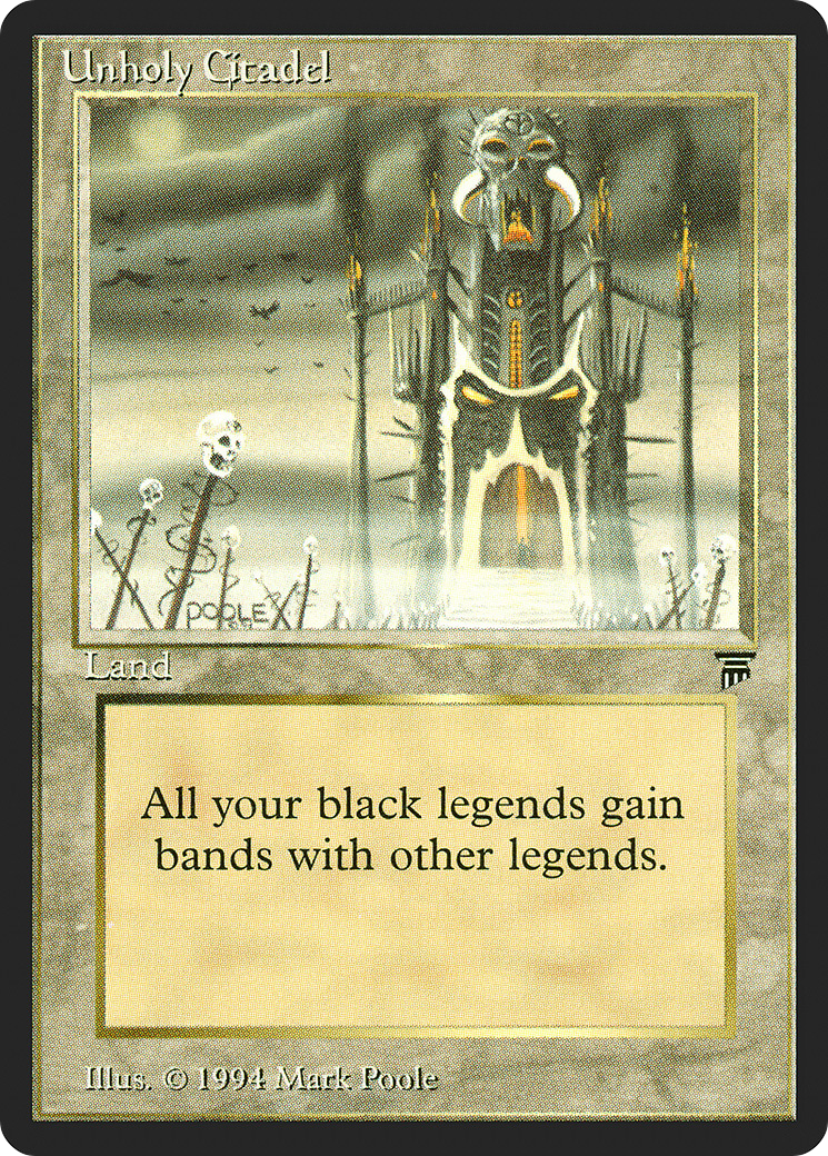 Unholy Citadel (LEG-) - Legends