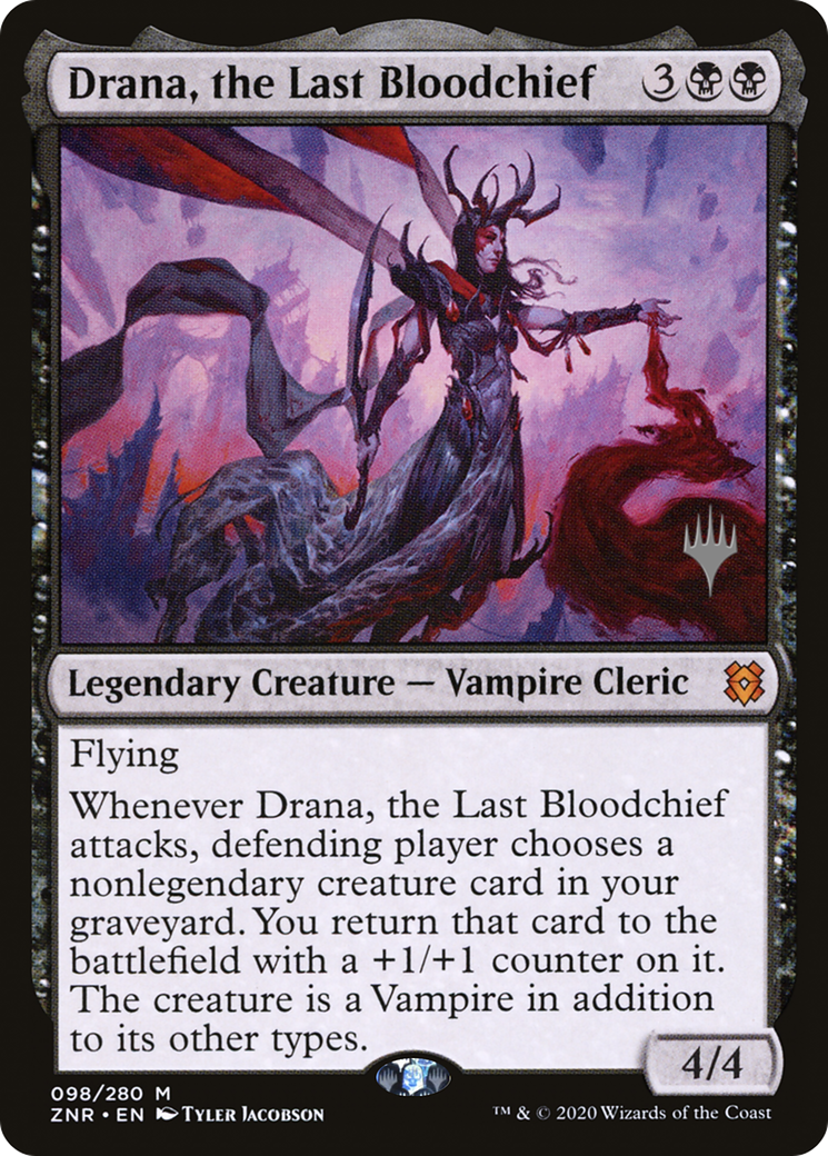 Drana, the Last Bloodchief (PPZNR-098) - Zendikar Rising Promos Foil