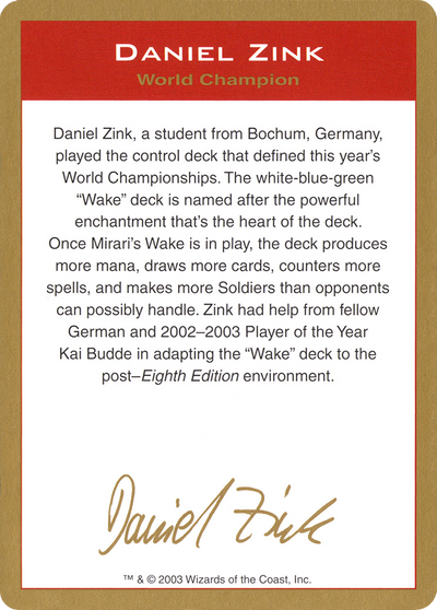 2003 Daniel Zink Biography Card (WCD-) - World Championship Decks 2003