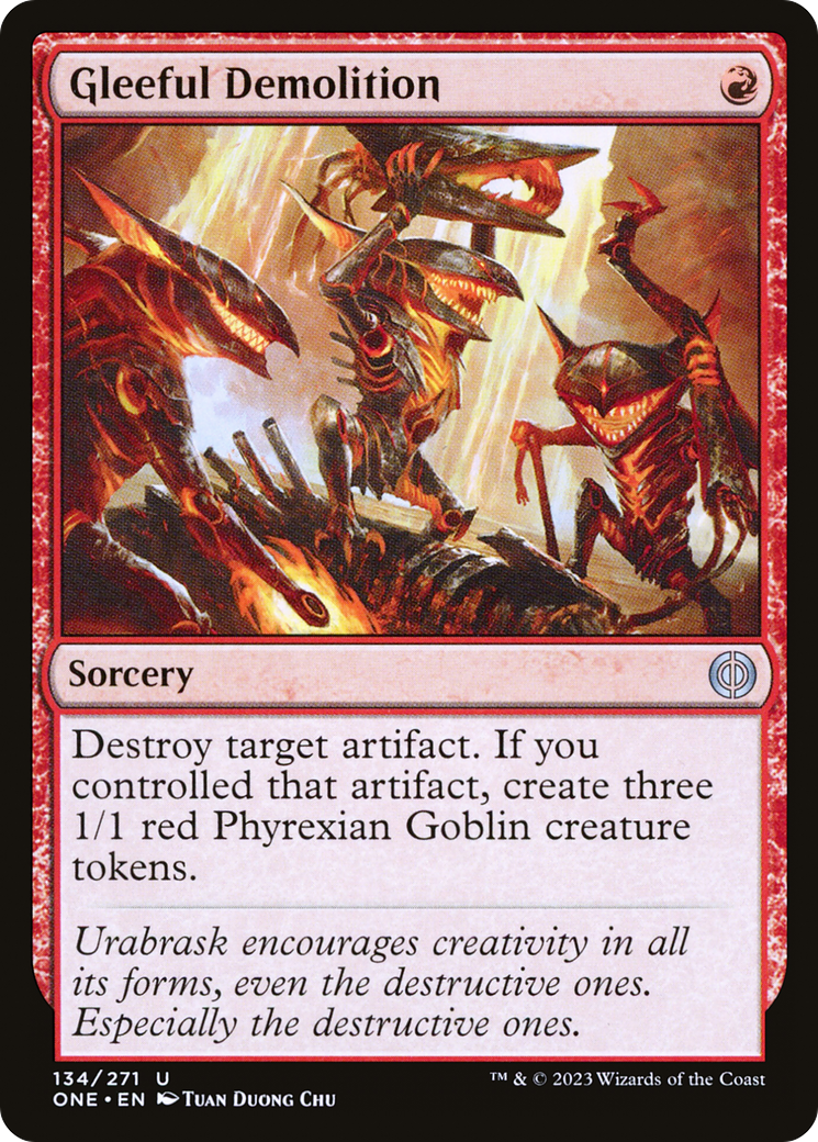 Gleeful Demolition (ONE-134) - Phyrexia: All Will Be One