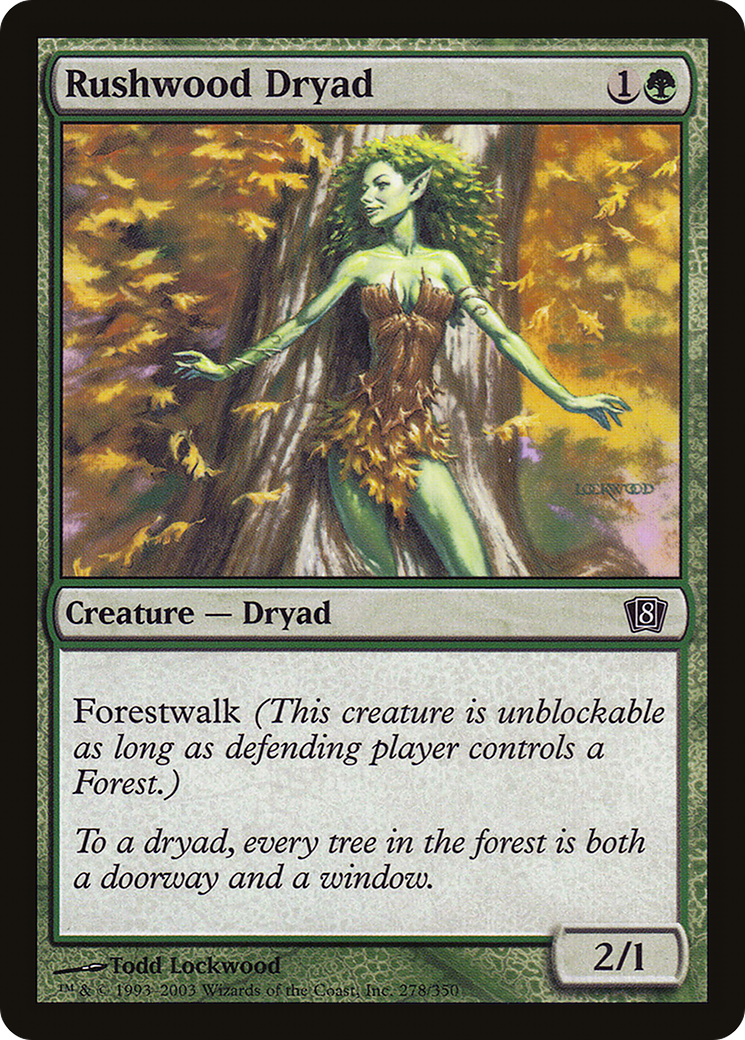 Rushwood Dryad (8ED-278) - 8th Edition Foil