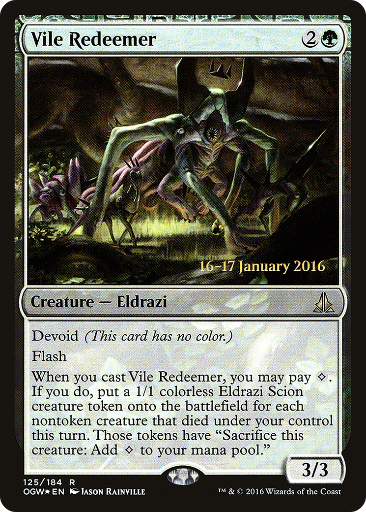 Vile Redeemer (PRE-125) - Oath of the Gatewatch Promos: (devoid) Foil