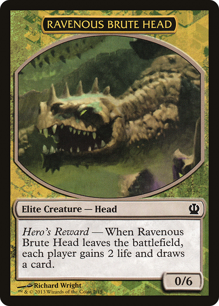 Ravenous Brute Head (HERO-) - Face the Hydra