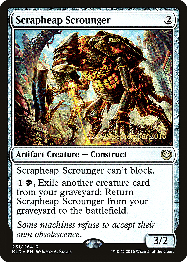 Scrapheap Scrounger (PRE-231) - Kaladesh Promos Foil