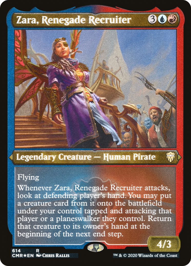 Zara, Renegade Recruiter (Foil Etched) (CMR-614) - Commander Legends Foil