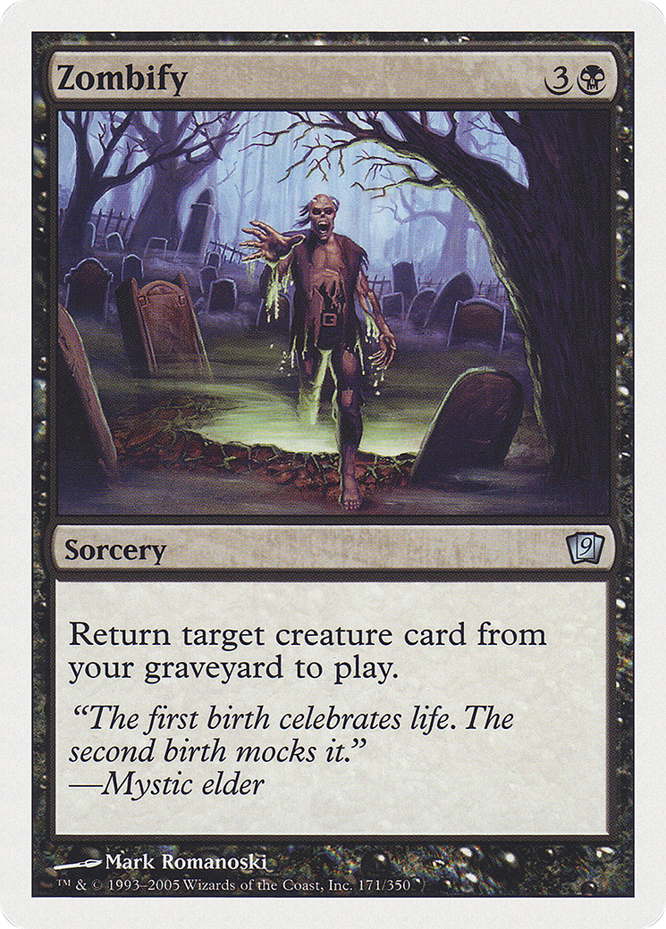 Zombify (9ED-) - 9th Edition