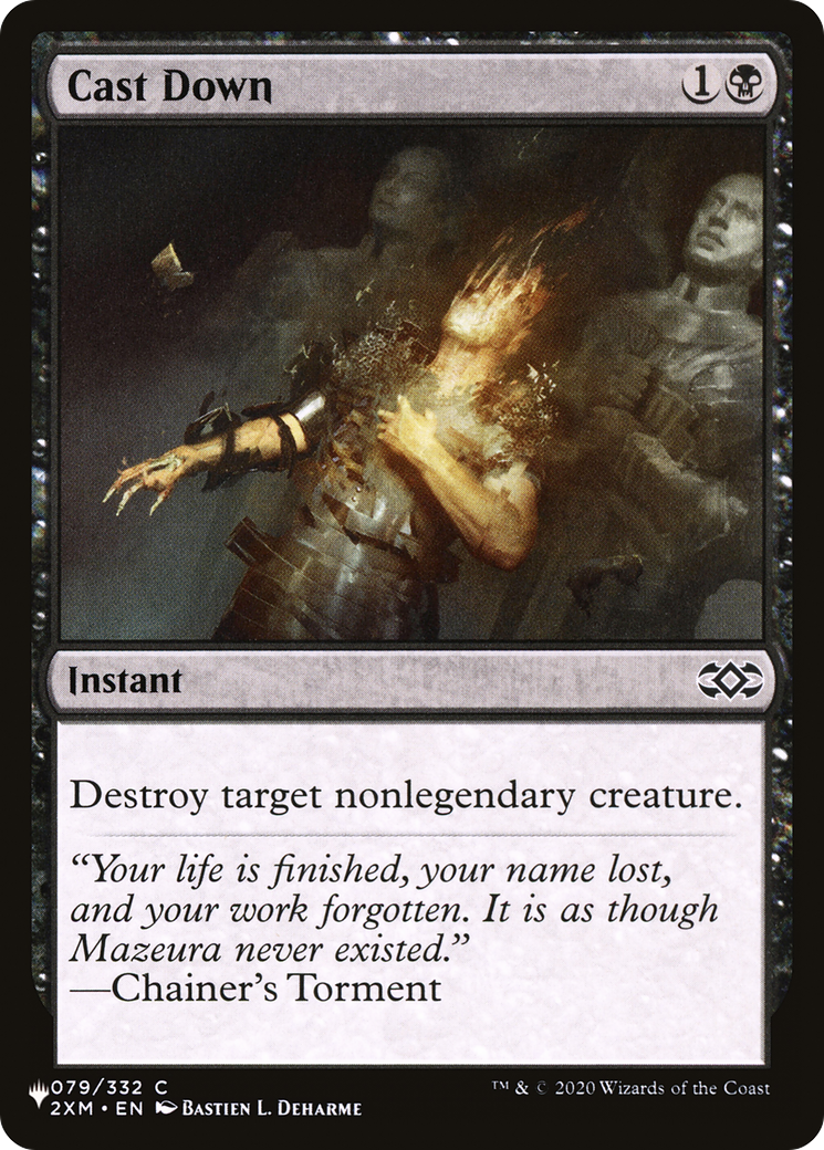 Cast Down (2XM) (LIST-079/332) - The List