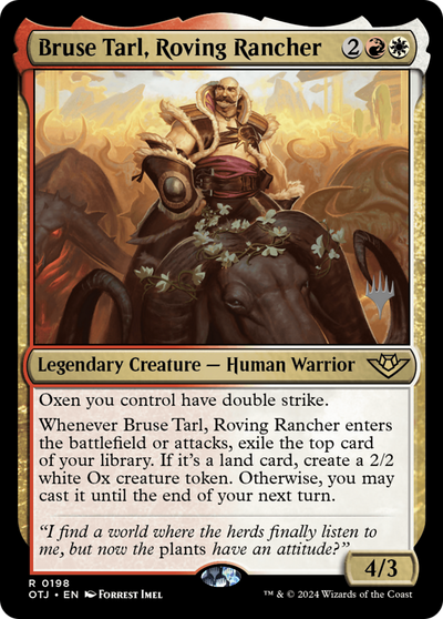 Bruse Tarl, Roving Rancher (PPOTJ-198) - Outlaws of Thunder Junction Promos Foil