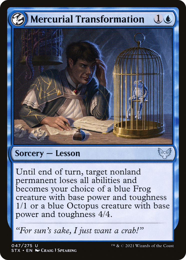 Mercurial Transformation (STX-047) - Strixhaven: School of Mages: (lesson) Foil