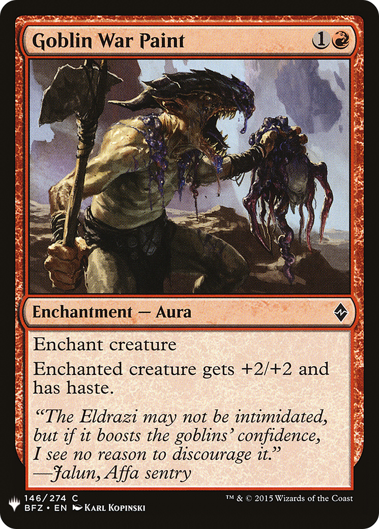 Goblin War Paint (LIST-BFZ-146) - The List