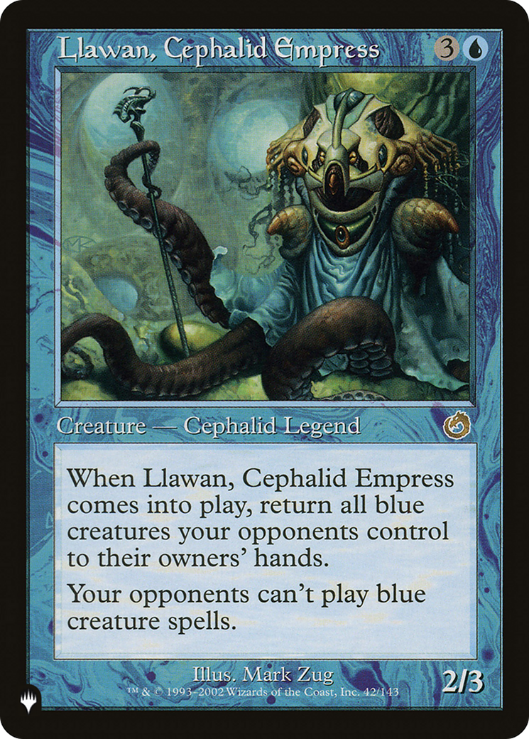 Llawan, Cephalid Empress (LIST-42/143) - The List
