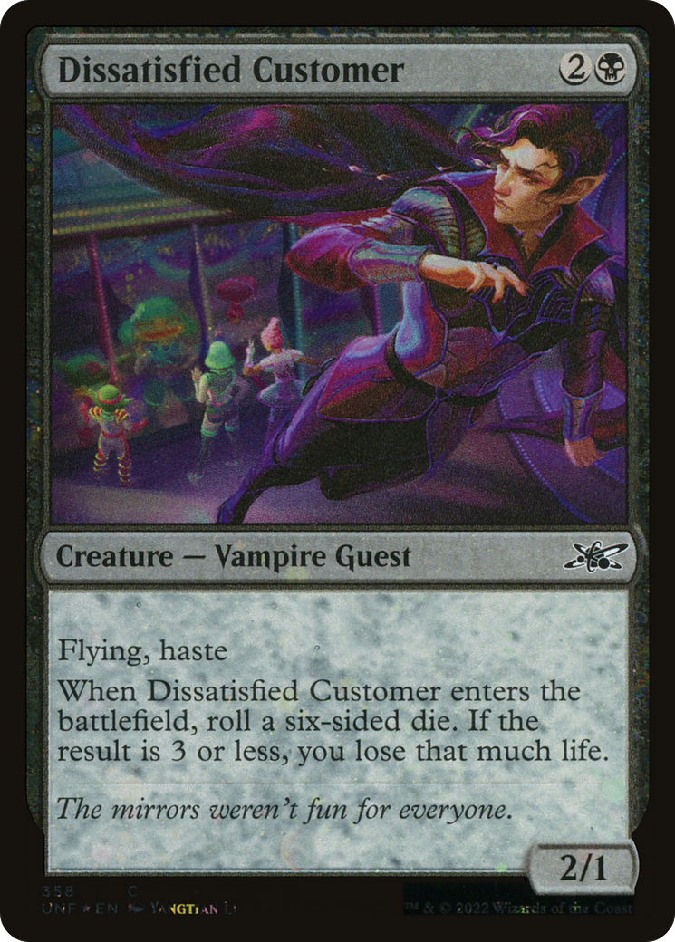 Dissatisfied Customer (Galaxy Foil) (UNF-358) - Unfinity Foil