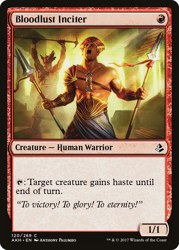 Bloodlust Inciter (AKH-120) - Amonkhet